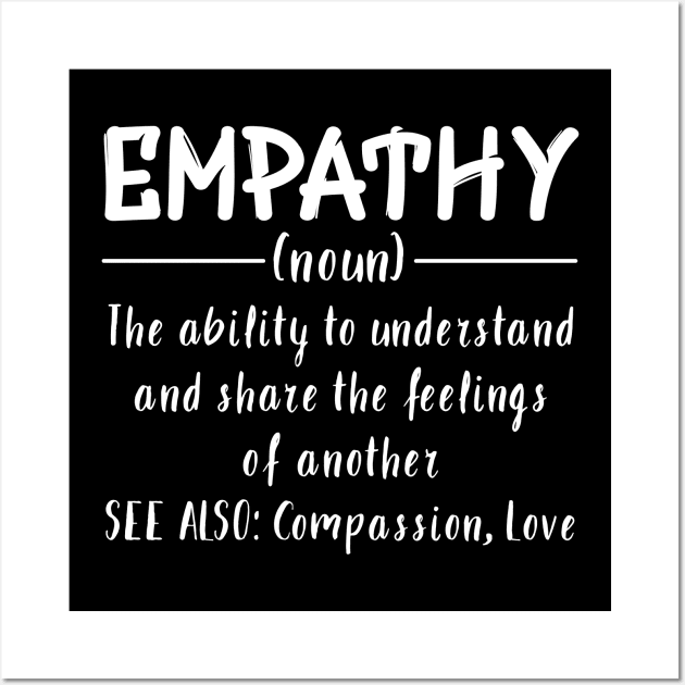 Empathy Definition Wall Art by CrissWild